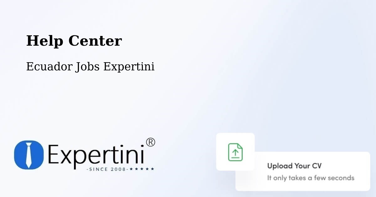 Help Center – Babahoyo - Ecuador Jobs Expertini