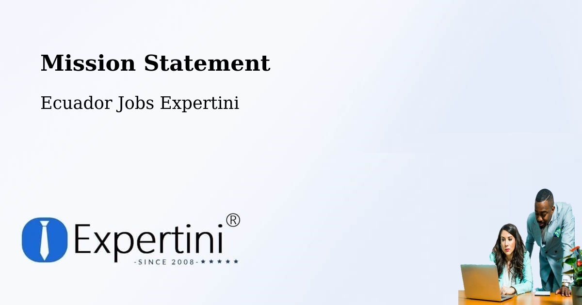 Corporate Mission – Babahoyo - Ecuador Jobs Expertini