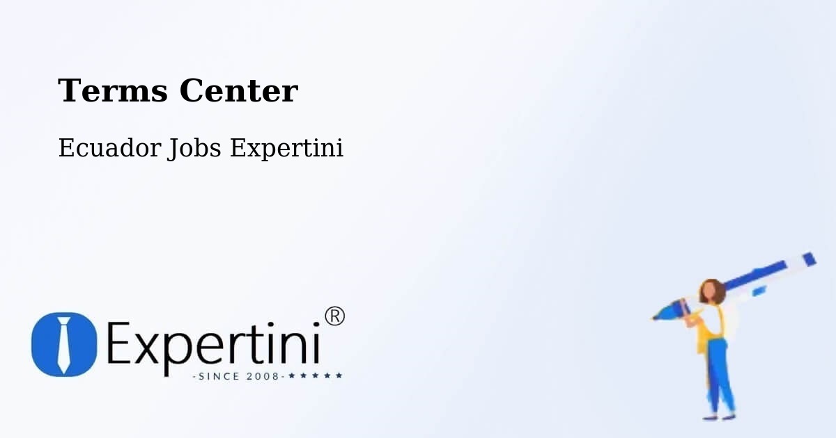 Terms of Service – Babahoyo - Ecuador Jobs Expertini